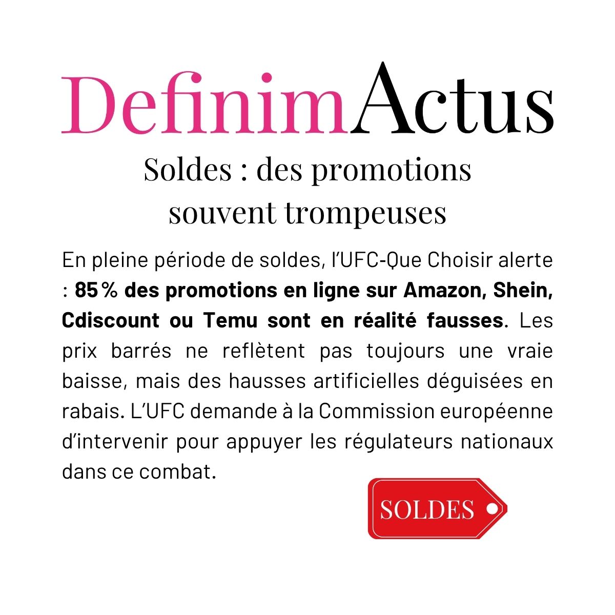 fausses promotions e-commerce prix barrés trompeurs UFC‑Que Choisir Amazon Shein Cdiscount saisie UE